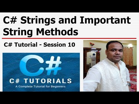 C# Tutorial - Session 10 - C# Strings and Important String Methods ...