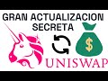 Uniswap tiene un secreto: la gran actualizacion