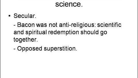Sir Francis Bacon: 3. Science