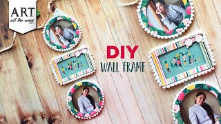 DIY Wall Frame | Home Decoration | Creative Photo Frames | Picture Holder | DIY Paper Craft | Decors