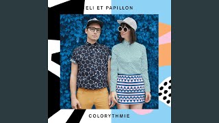 Video thumbnail of "Eli et Papillon - Les rêves"