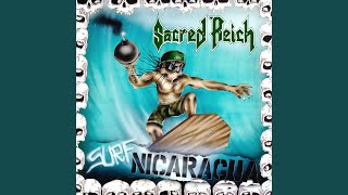 Video thumbnail of "Sacred Reich - Surf Nicaragua"