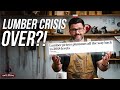 Is the Lumber Crisis Over?