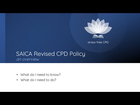 SAICA Revised CPD Policy - Overview Video | Stress-Free CPD