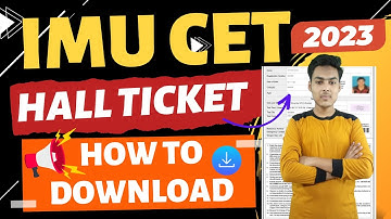 imu cet hall ticket 2023 | how to download imu cet admit card 2023