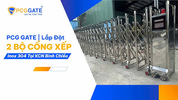 PCG GATE | Lắp Đặt 2 Bộ Cổng Xếp Inox 304 Tại KCN Bình Chiều