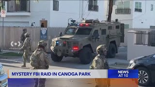 Canoga Park home raided by FBI agents