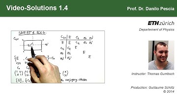 Group Theoretical Methods in Solid State Physics, Video-Solution 1.4