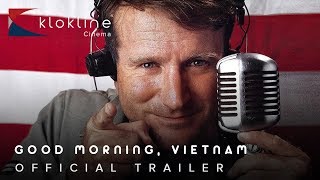 1987 Good Morning Vietnam Official  Trailer 1 Touchstone Pictures