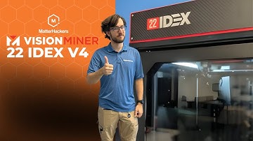 Vision Miner 22 IDEX V4