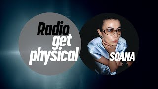 Get Physical Radio by SOANA