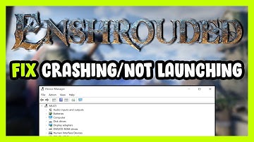 How to FIX Enshrouded Crashing / Not Launching!
