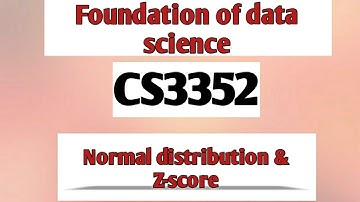 Normal distribution & Z-score in foundation of data science tamil||CS3352||Anna university reg-2021.
