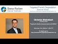 Christian steinebach  danafarber targeted degradation webinar series