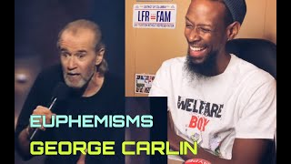 DUDE 🤣🤣 George Carlin - Euphemisms • REACTION!!!
