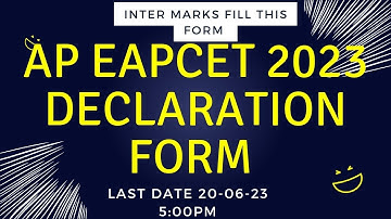 AP EAPCET 2023 DECLARATION FORM HOW TO FILL