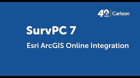 SurvPC7 New Features: Esri ArcGIS Online Integration