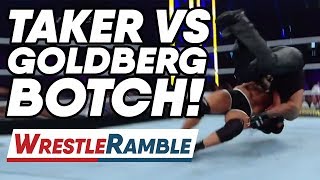 The Undertaker Vs Goldberg BOTCH! WWE Super Showdown 2019 Review | WrestleTalk's WrestleRamble