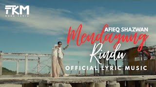 Download Lagu Afieq Shazwan - Mendayung Rindu (Official Lyric Music) MP3 Download Lagu Afieq Shazwan - Mendayung Rindu (Official Lyric Music) MP3