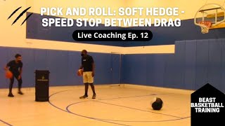 Pick and Roll: Soft Hedge - Speed Stop between Drag screenshot 5