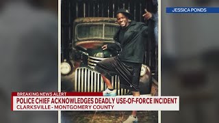 Clarksville Police Chief acknowledges deadly use-of-force incident