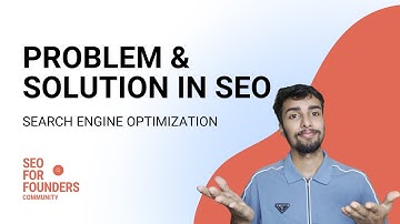 What are Problems and Solutions in SEO ? EXPLAINED | Suyog Kafle