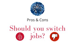 Should you switch jobs during the covid19 pandemic? Coronavirus impacts on employment
