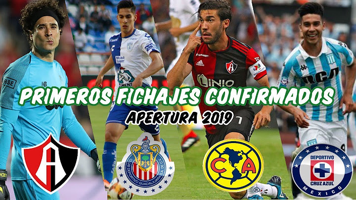 PRIMEROS FICHAJES CONFIRMADOS del APERTURA 2019 de la LIGA MX Segundo refuerzo de CRUZ AZUL +Rumores