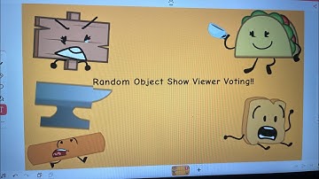 Random Object Show Viewer Voting Intro. (Episodes 1-11).