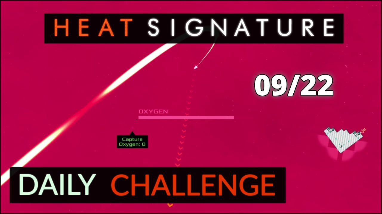 Heat Signature Daily Sep 22 '22 A Compounding Slip of the Mind