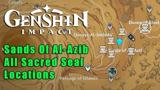 Sands Of Al-Azib All Sacred Seal Locations [Genshin Impact]