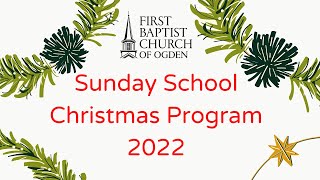 2022 December 18th - 12 Symbols of Christmas - Sunday School Christmas Program