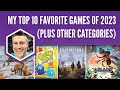 My Top 10 Favorite Games of 2023