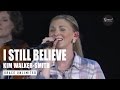 I Still Believe - Kim Walker-Smith