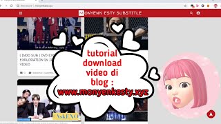 Cara Download Video Di Blog Www Monyenkesty Xyz Youtube