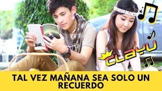 Video thumbnail of "❥ ➳ TAL VEZ MAÑANA SEA SOLO UN RECUERDO ♫"