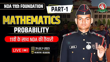 Probability - 1 Class | Mathematics Tutorial 2023 | Best NDA 11 Foundation Coaching