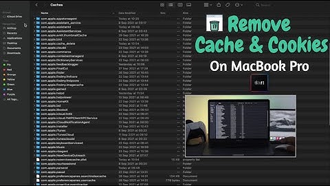 How To Clear Your Cache On A MacBook Pro M1 [Delete Cache & Cookies]