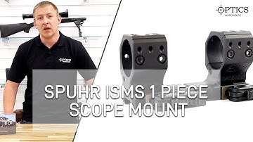 Spuhr ISMS 1-piece Ideal Scope Mount System - Quickfire Review