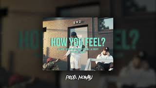 [ REMIX ] HOW YOU FEEL? ft. Ski Mask The Slump God, Danny Towers & Lil Yachty (prod. noway)