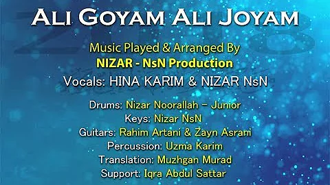 ALI GOYAM ALI JOYAM - Qasida - NsN Production