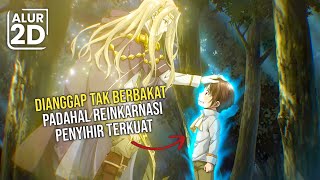 BOCAH YANG DIKIRA LEMAH TERNYATA REINKARNASI PENYIHIR TERKUAT DAN PENGUASA SEMUA ELEMEN
