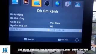 Hướng dẫn dò kênh đầu kỹ thuật số DVB T2 cực đơn giản