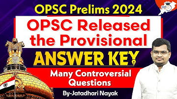 OPSC Prelims 2023-24 : OPSC Released The Provisional Answer Key | OPSC StudyIQ