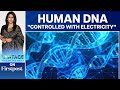 Scientists control human dna using electricity  vantage with palki sharma