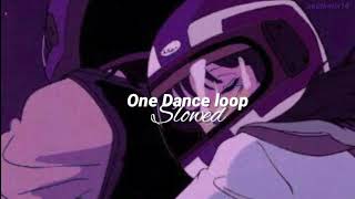 One dance | Original loop | Slowed