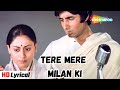Tere Mere Milan Ki Lyrical Abhimaan 1973 Jaya Bhaduri Amitabh Bachchan Lata Mangeshkar 
