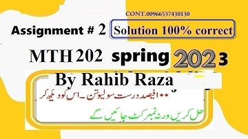 mth 202 assignment 2 solution spring 2023|mth202 assignment no 2 solution 2023|mth 202 assignment 2