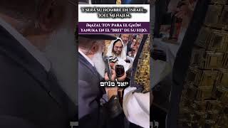 Y será su nombre en Israel... Ioel Menajem. ¡Mazal Tov para el Gaón Yanuka en el "brit" de su hijo.