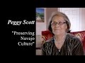 Peggy Scott - Navajo Community Activist - Living History